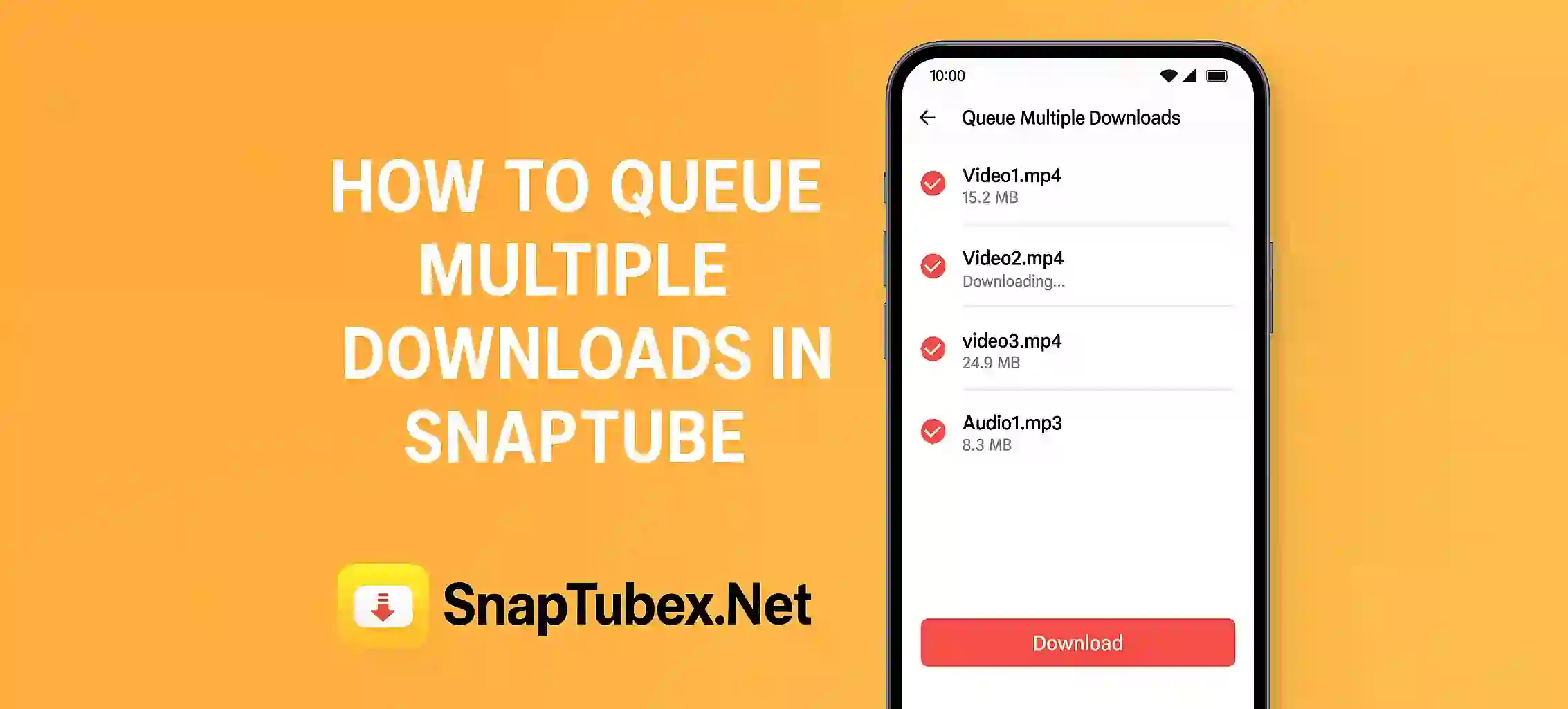 How to Queue Multiple Downloads in SnapTube